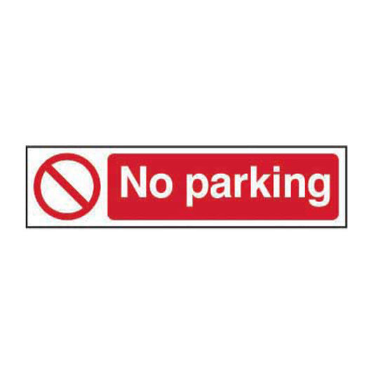 No Parking Self Adhesive Semi Rigid PVC Sign 200mm x 50mm